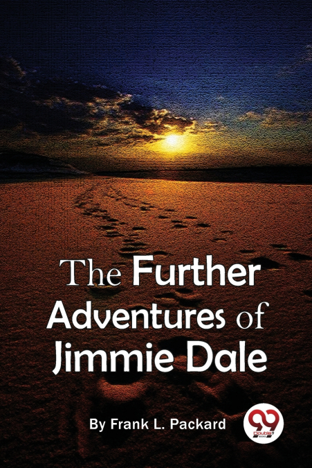 The Further Adventures Of Jimmie Dale