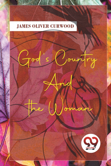 God’S Country-And The Woman