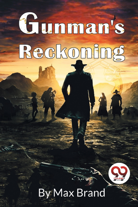 Gunman’S Reckoning