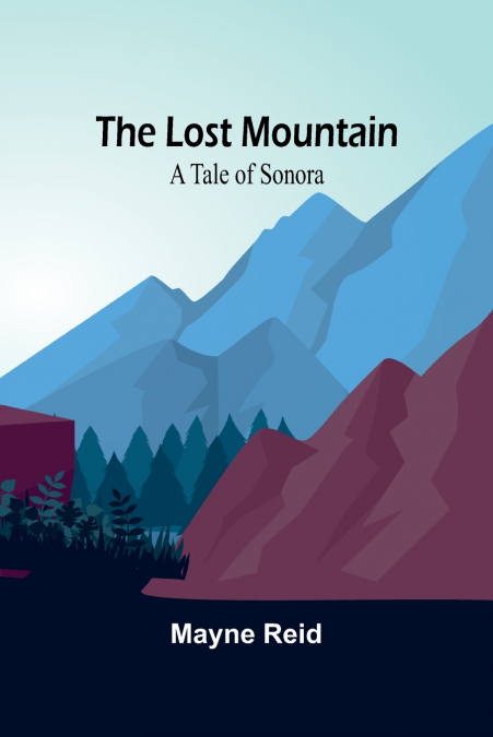 The Lost Mountain