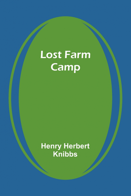 Lost Farm Camp