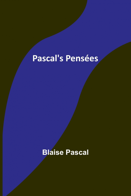 Pascal’s Pensées