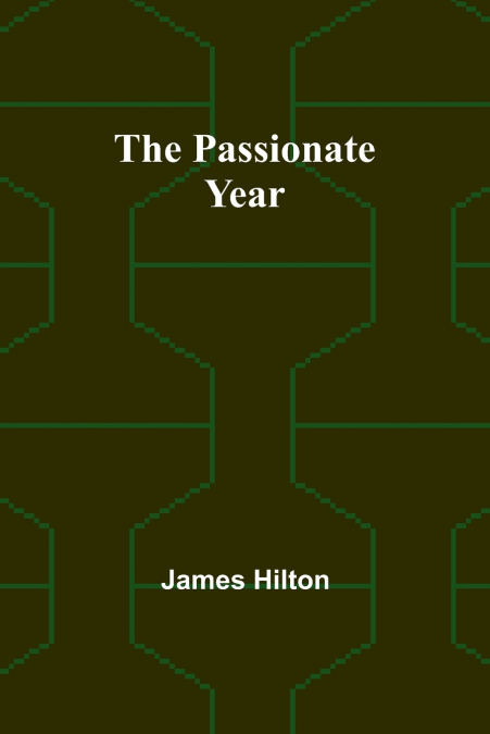 The passionate year