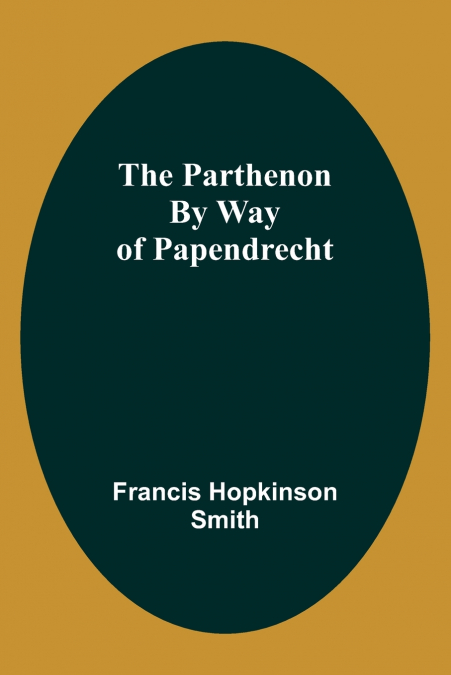 The Parthenon By Way Of Papendrecht