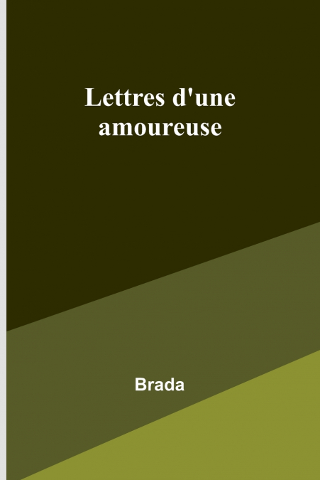 Lettres d’une amoureuse