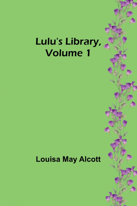 Lulu’s Library, Volume 1