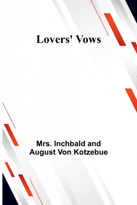 Lovers’ Vows