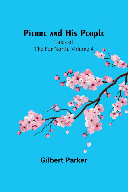 Pierre and His People