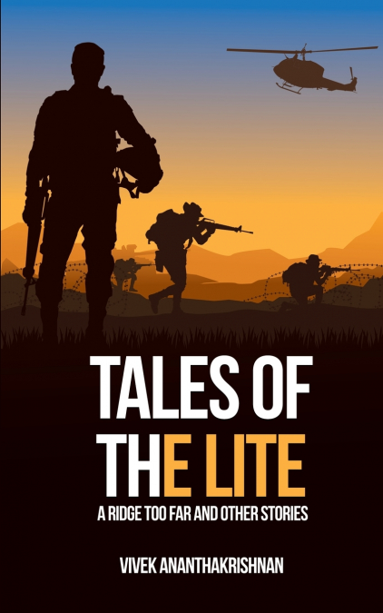 Tales of the Lite- A Ridge Too Far and Other Stories