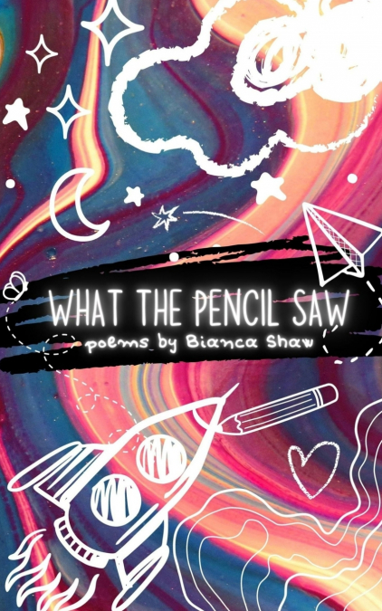 What the Pencil Saw