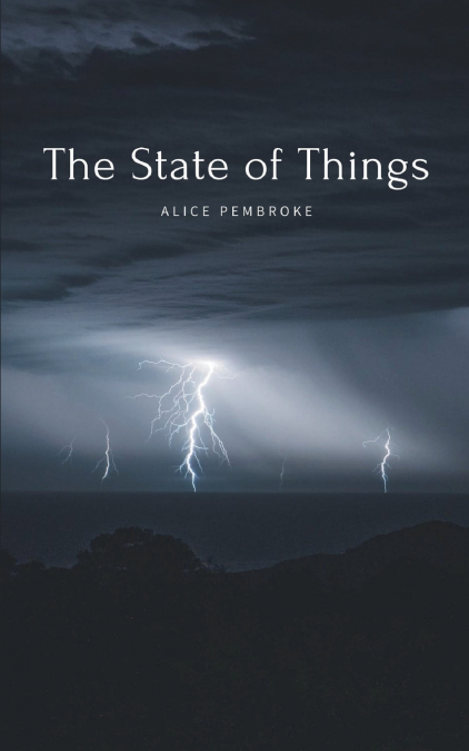 The State of Things