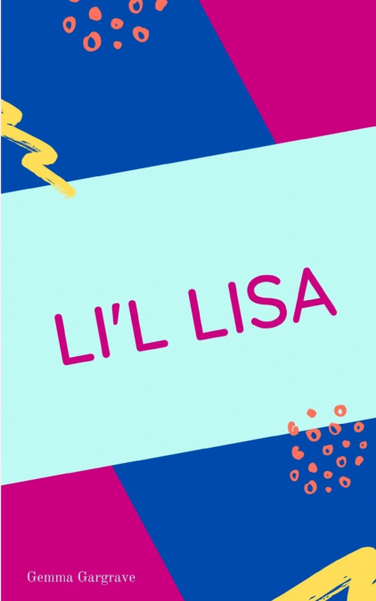 Li’l Lisa