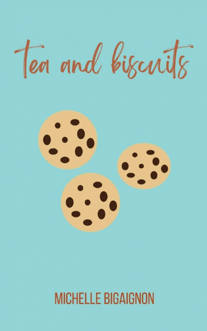 tea & biscuits
