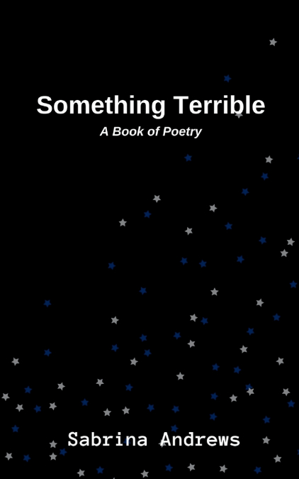 Something Terrible
