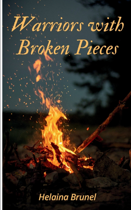 Warriors with Broken Pieces