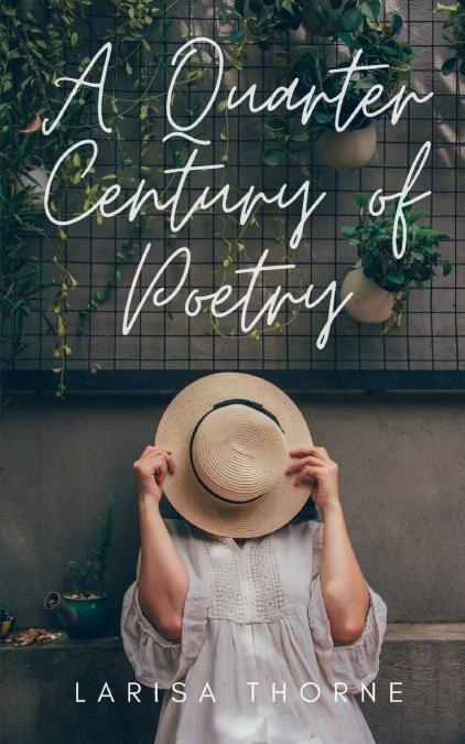 A Quarter Century of Poetry