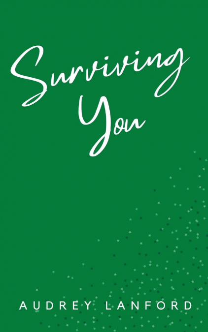 Surviving You