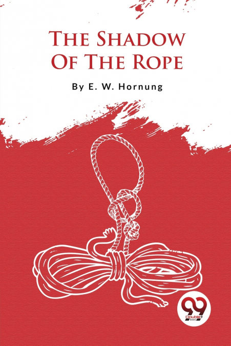 The Shadow Of The Rope