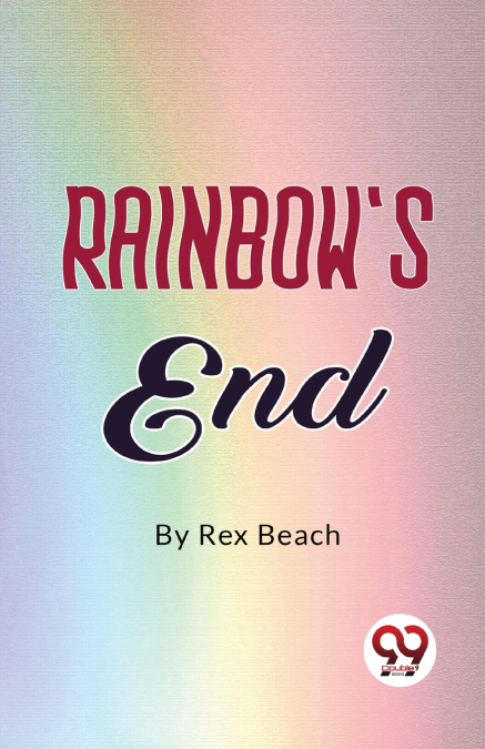 Rainbow’s End