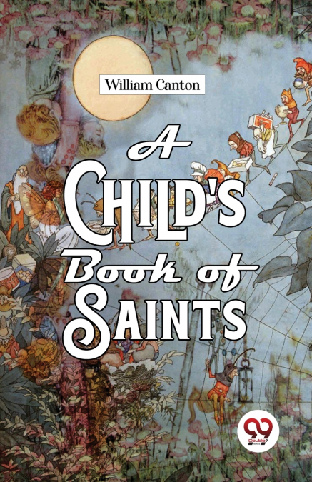 A Child’S Book Of Saints
