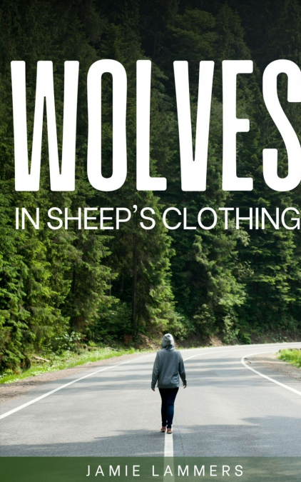 Wolves In Sheep’s Clothing