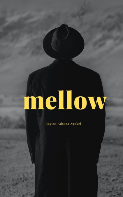 Mellow