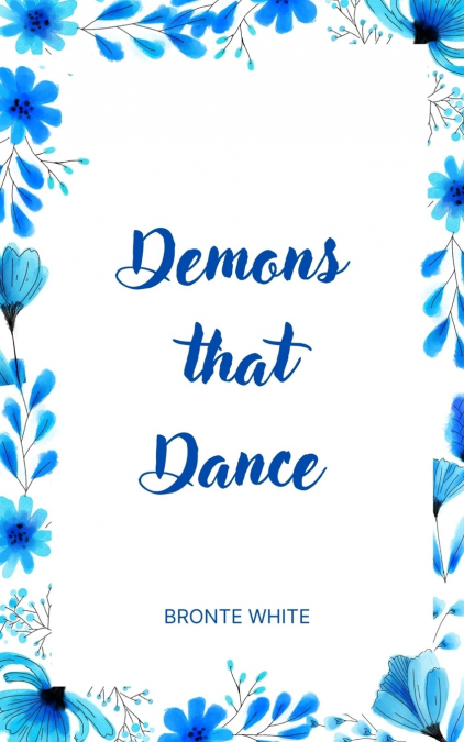 Demons that Dance