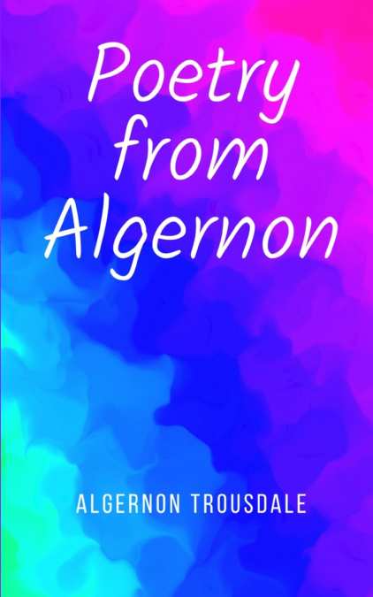 Poetry from Algernon