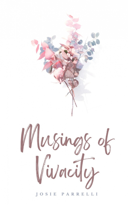 Musings of Vivacity
