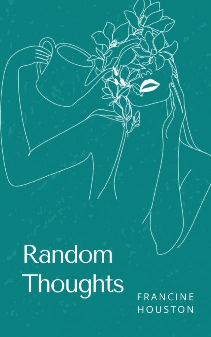 Random Thoughts