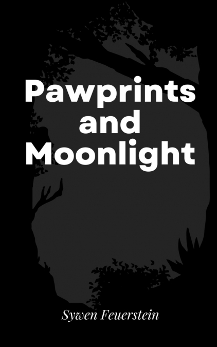 Pawprints and Moonlight