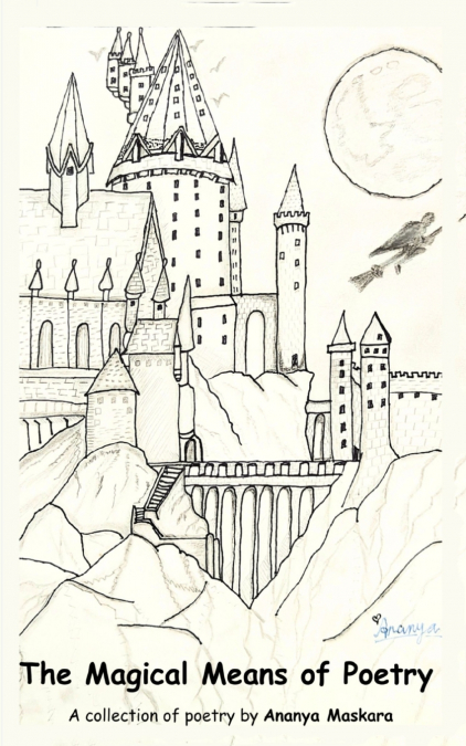 The Magical Means of Poetry