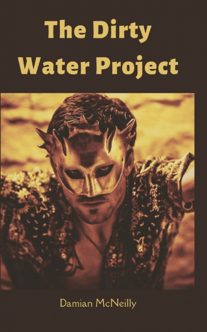 The Dirty Water Project