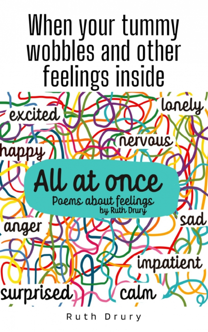 When your tummy wobbles and other feelings inside