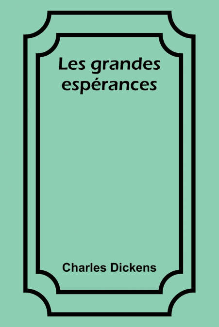 Les grandes espérances