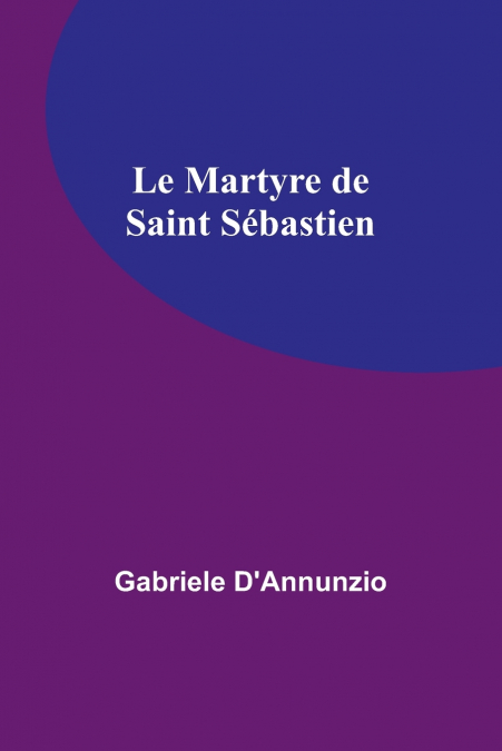 Le Martyre de Saint Sébastien