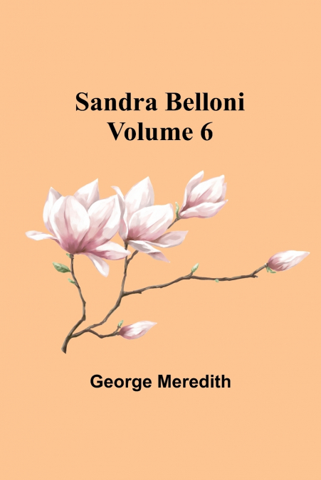 Sandra Belloni Volume 6