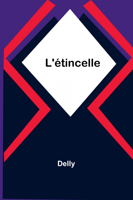 L’étincelle