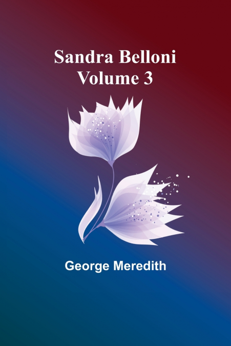 Sandra Belloni Volume 3