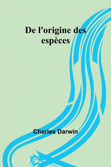 De l’origine des espèces