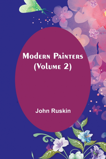 Modern Painters (Volume 2)