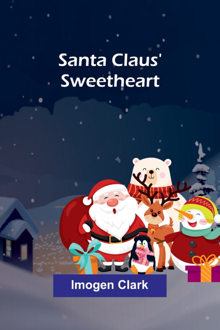 Santa Claus’ Sweetheart