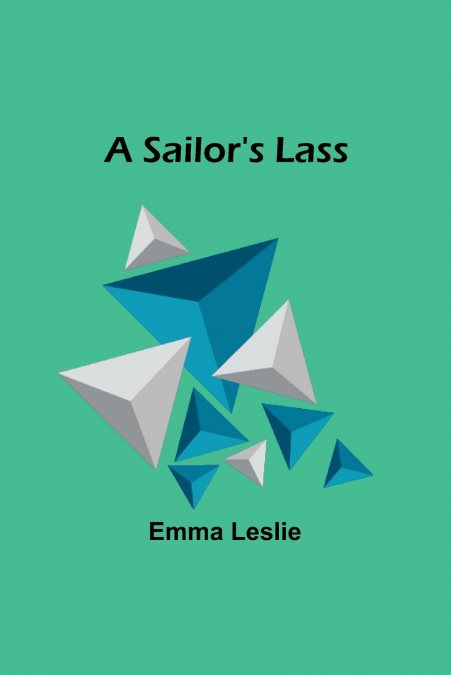 A Sailor’s Lass