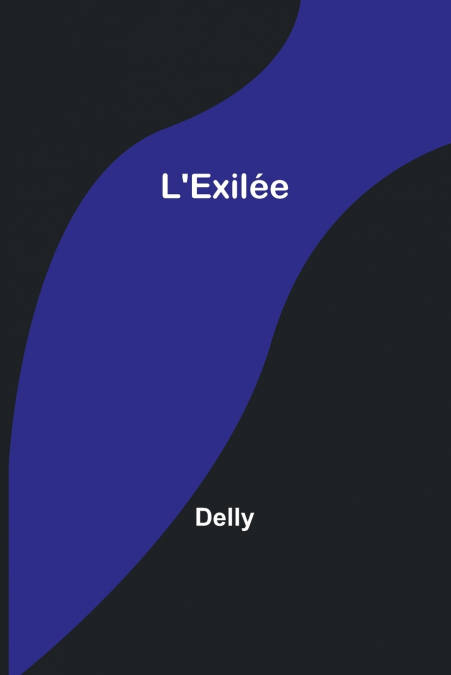 L’Exilée