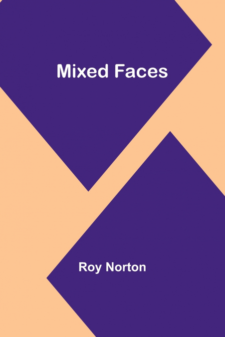 Mixed Faces