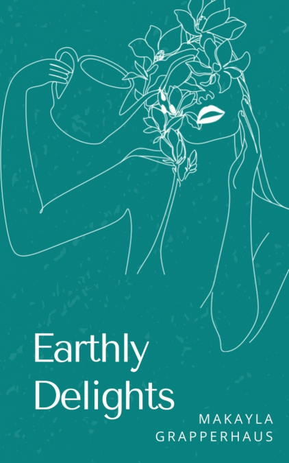 Earthly Delights