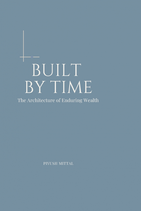 BUILT BY TIME