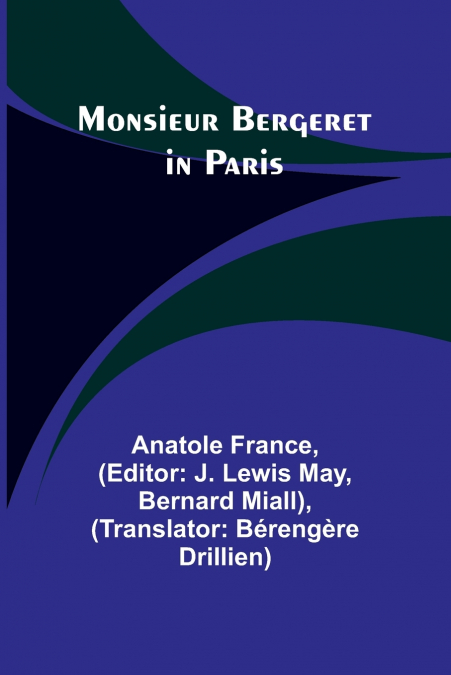 Monsieur Bergeret in Paris