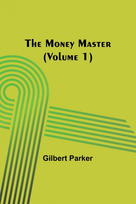 The Money Master (Volume 1)