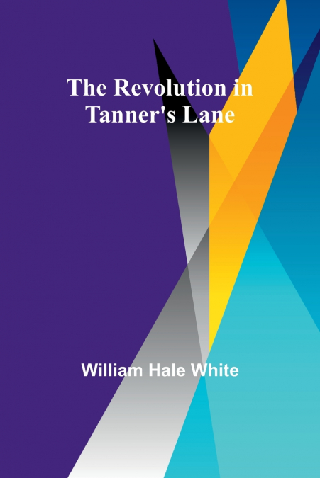 The Revolution in Tanner’s Lane